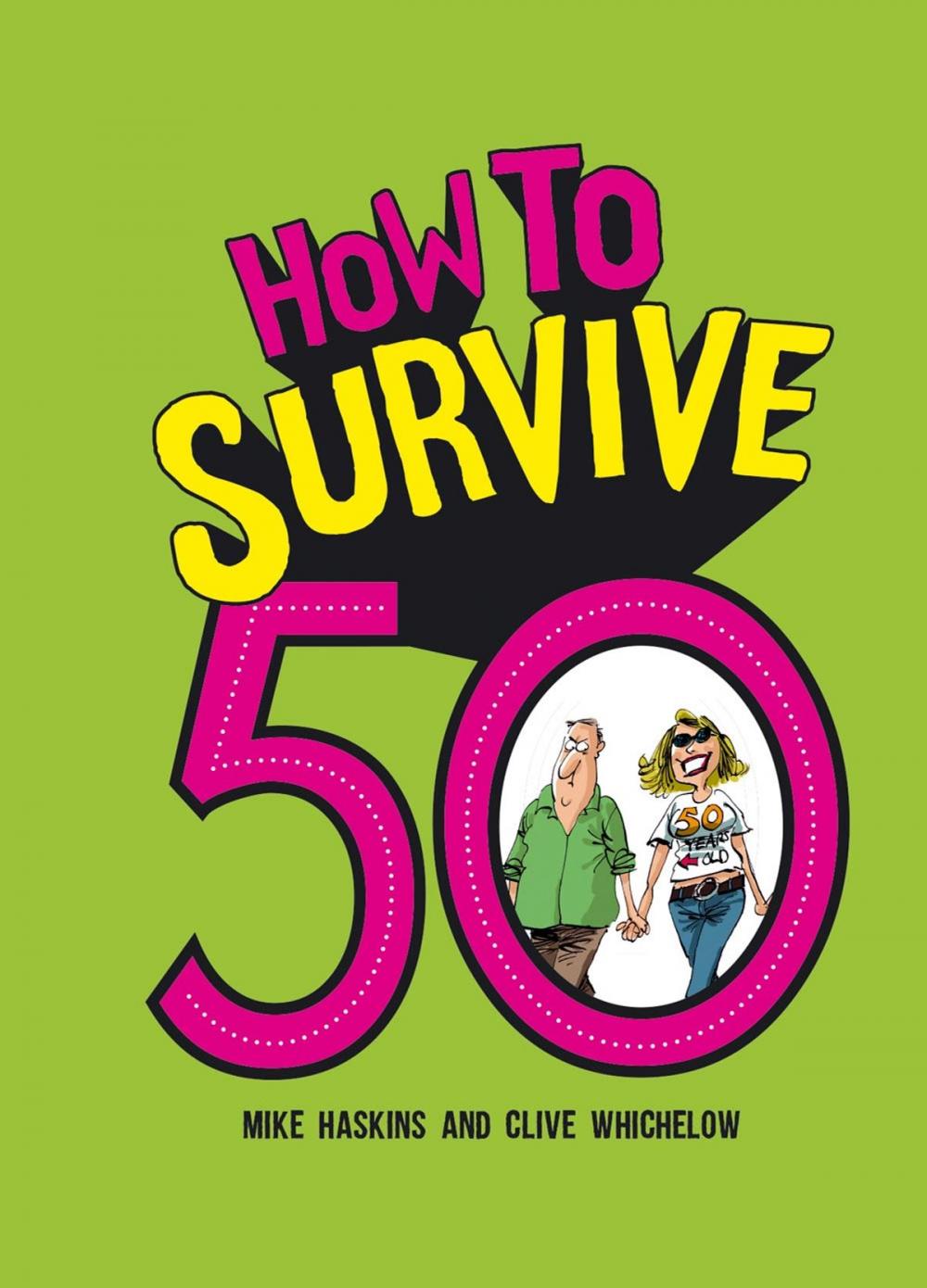 Big bigCover of How to Survive 50