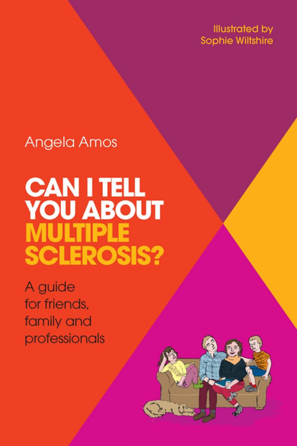 Big bigCover of Can I tell you about Multiple Sclerosis?