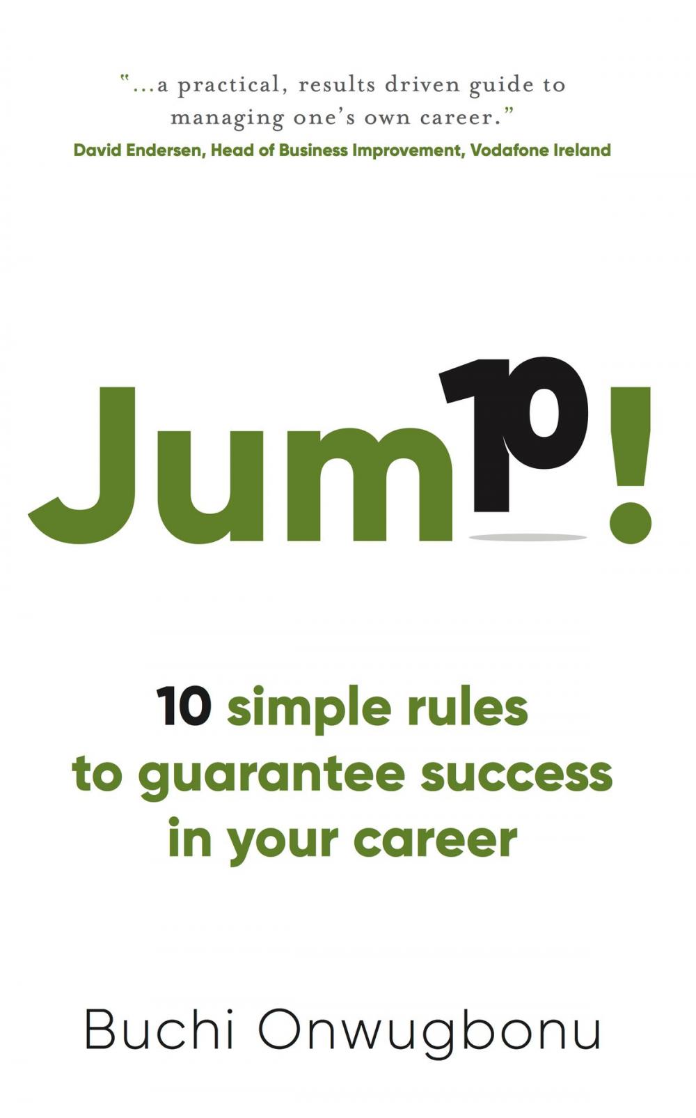 Big bigCover of Jump!: 10 simple rules to guarantee success in your career