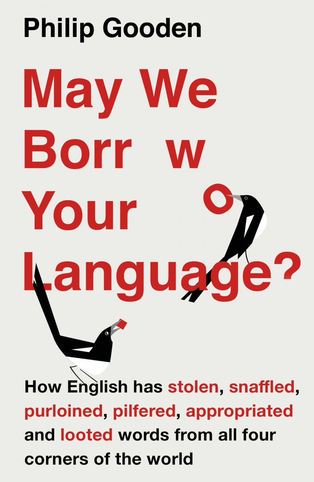 Big bigCover of May We Borrow Your Language?