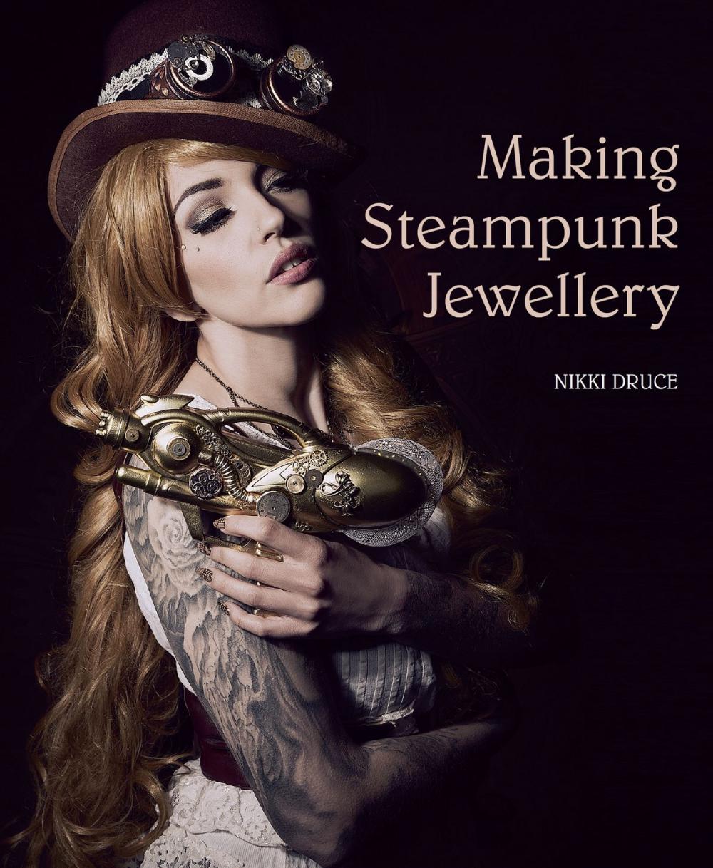 Big bigCover of Making Steampunk Jewellery