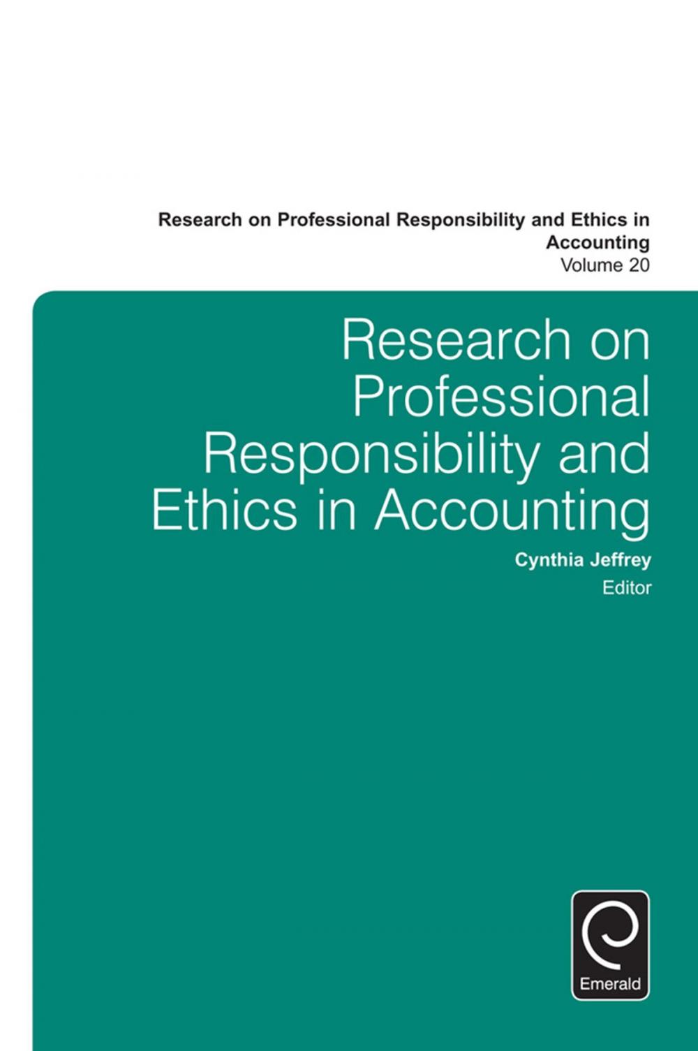 Big bigCover of Research on Professional Responsibility and Ethics in Accounting