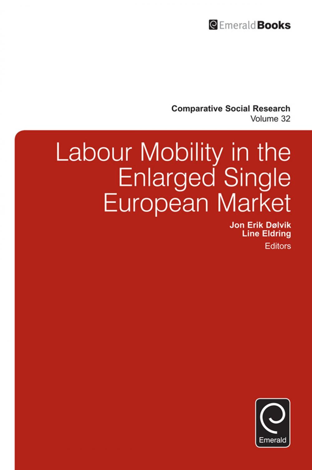 Big bigCover of Labour Mobility in the Enlarged Single European Market