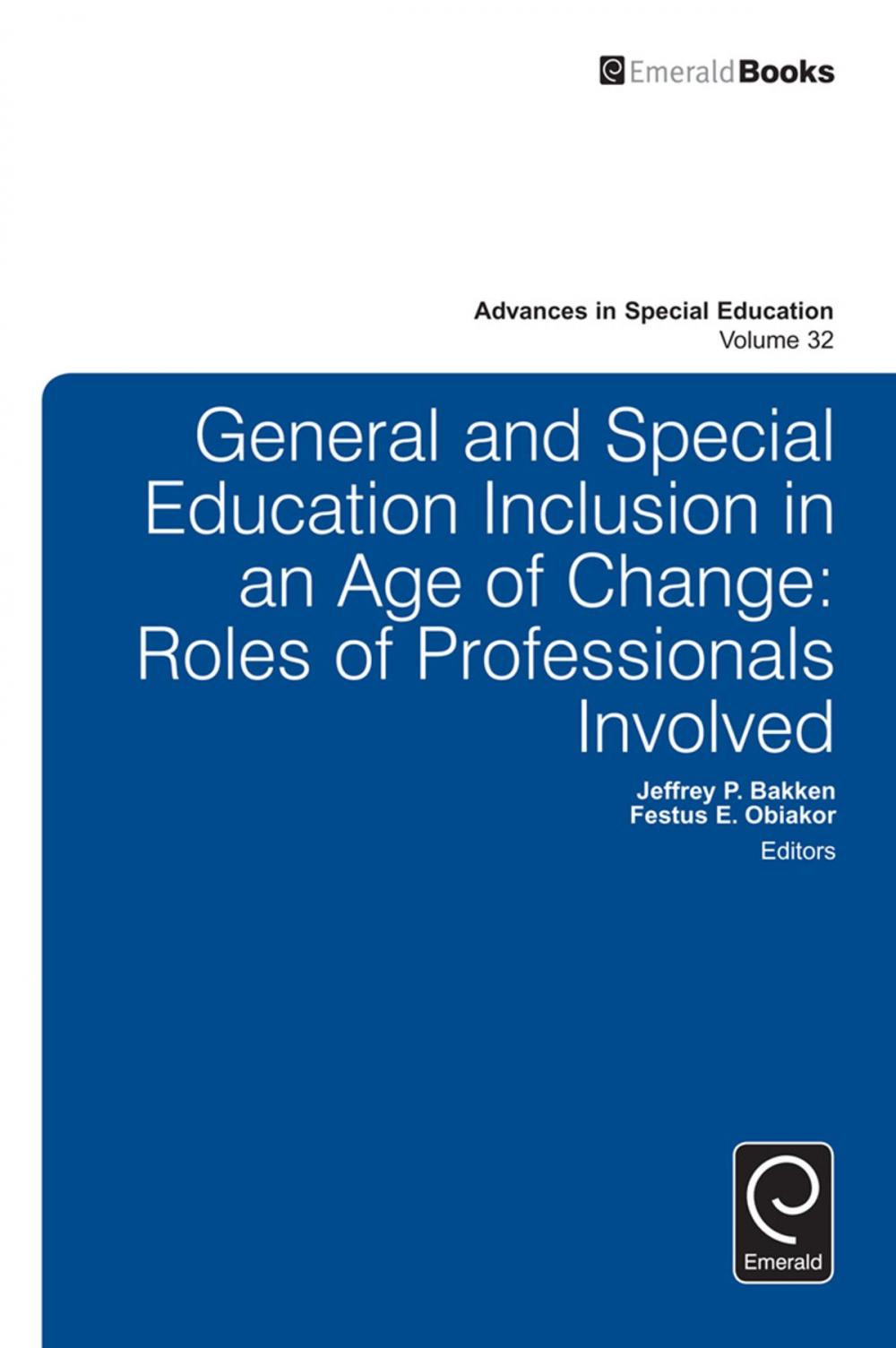 Big bigCover of General and Special Education Inclusion in an Age of Change