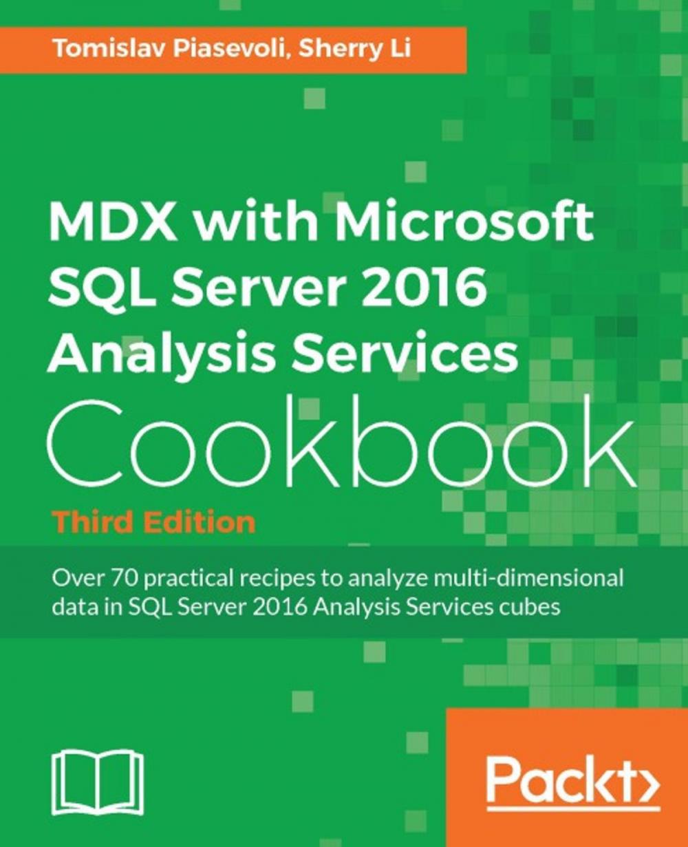 Big bigCover of MDX with Microsoft SQL Server 2016 Analysis Services Cookbook - Third Edition