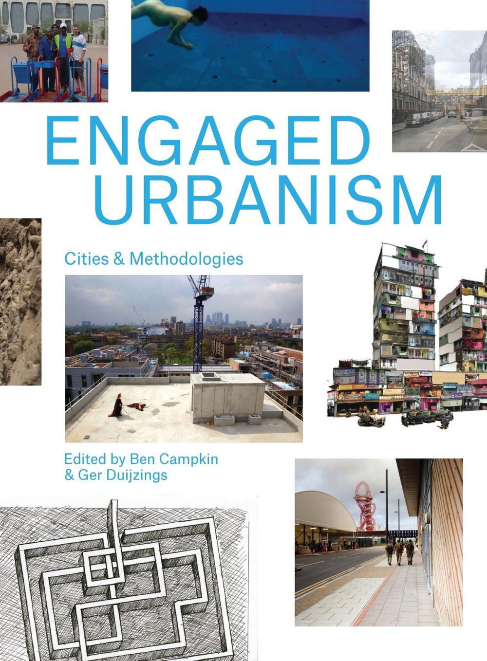 Big bigCover of Engaged Urbanism