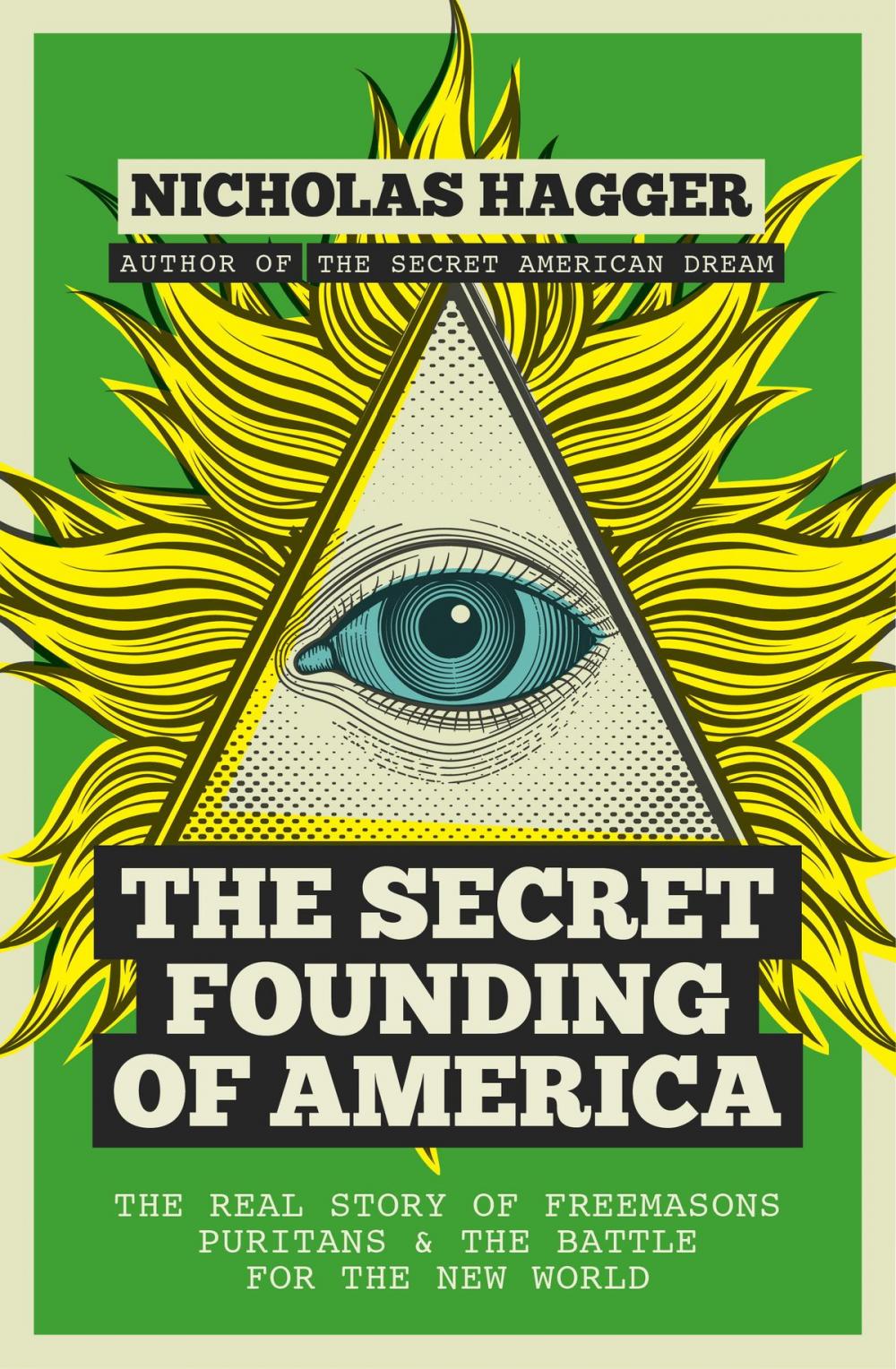 Big bigCover of The Secret Founding of America