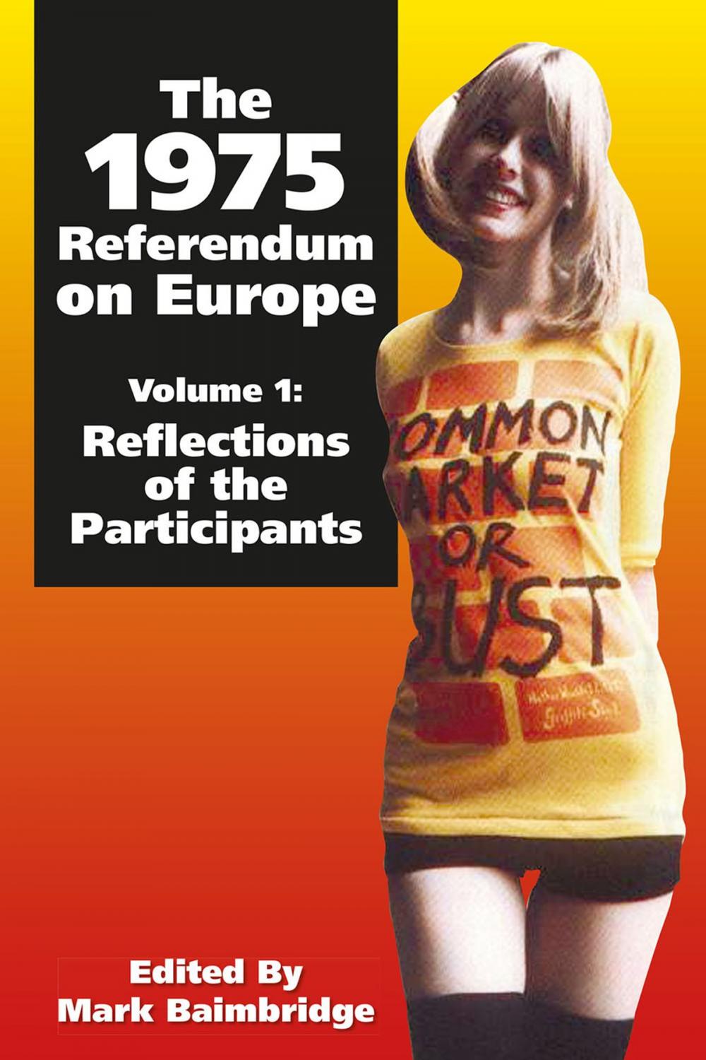 Big bigCover of The 1975 Referendum on Europe - Volume 1