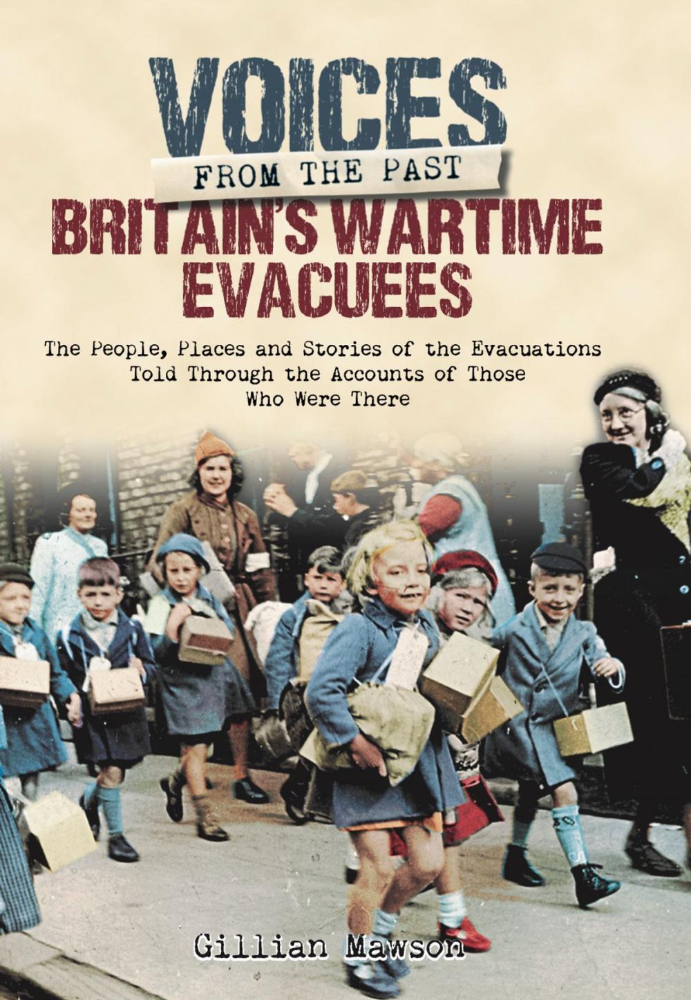 Big bigCover of Britain's Wartime Evacuees