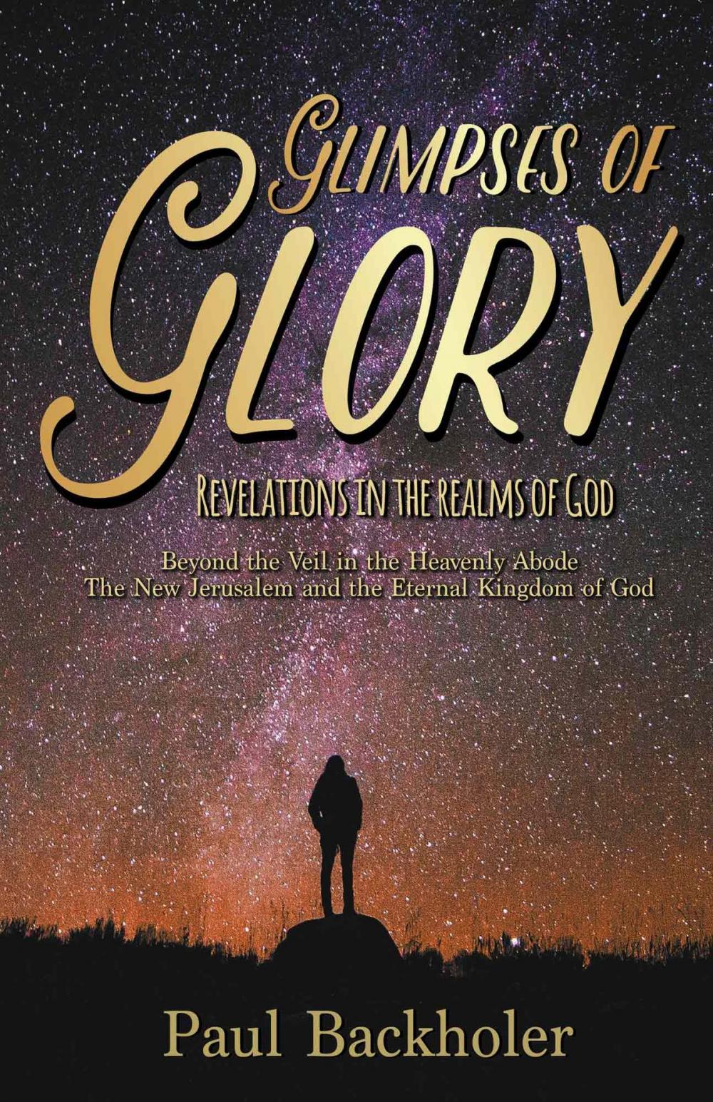 Big bigCover of Glimpses of Glory, Revelations in the Realms of God