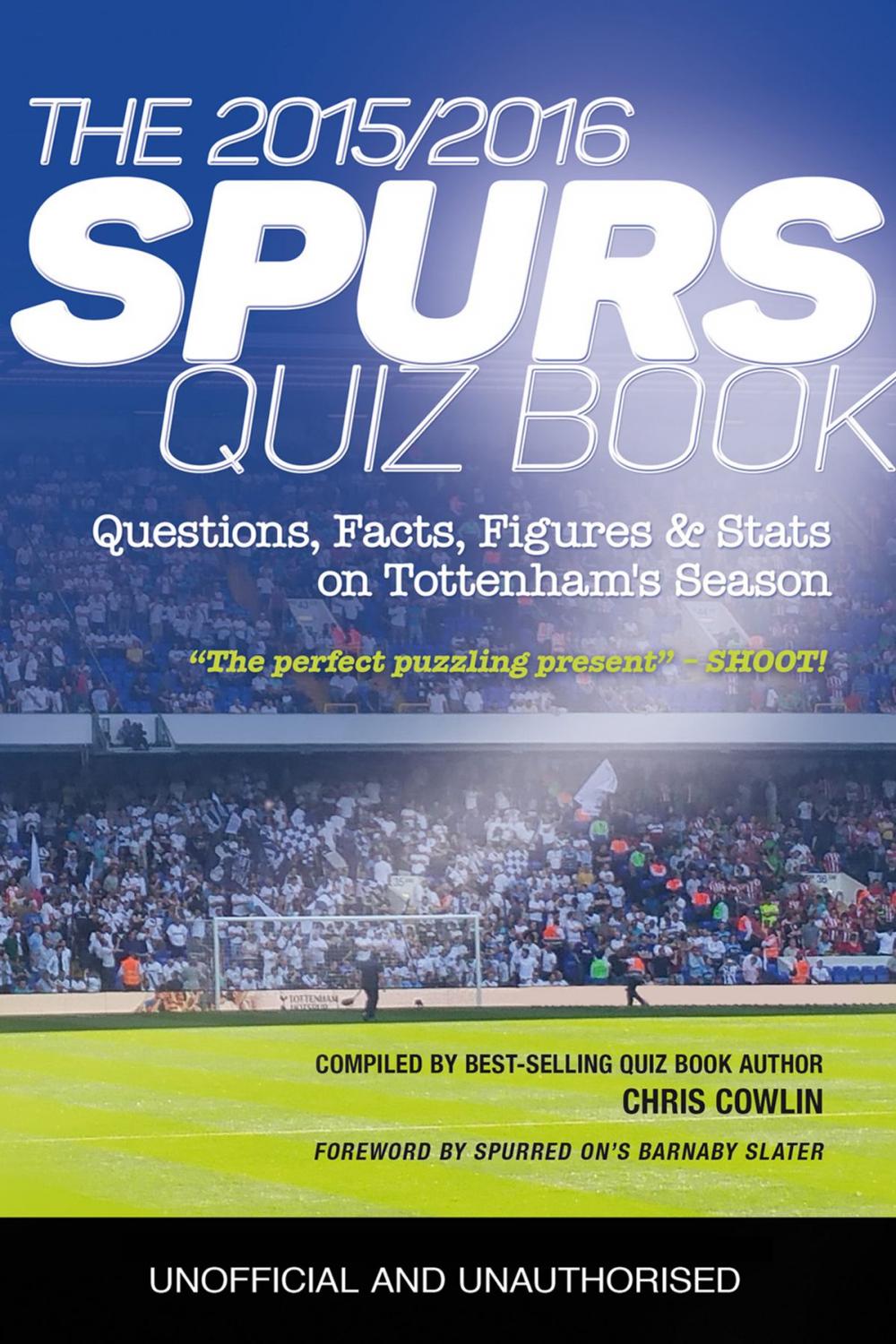 Big bigCover of The 2015/2016 Spurs Quiz and Fact Book