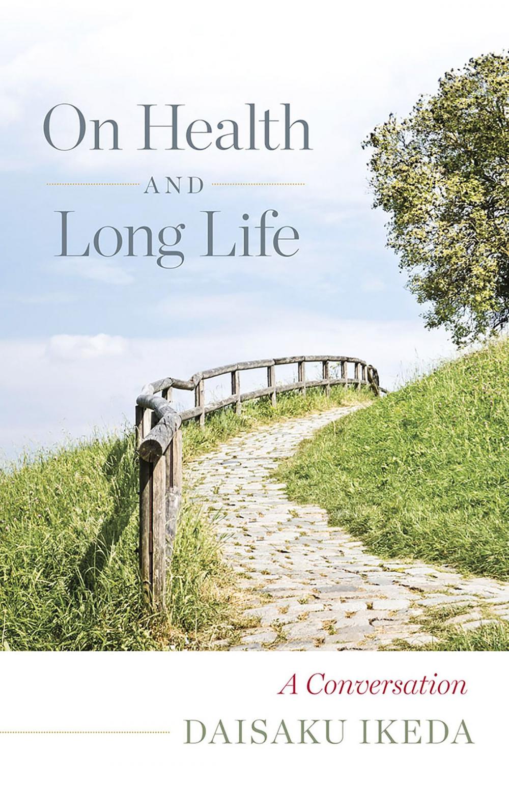 Big bigCover of On Health and Long Life