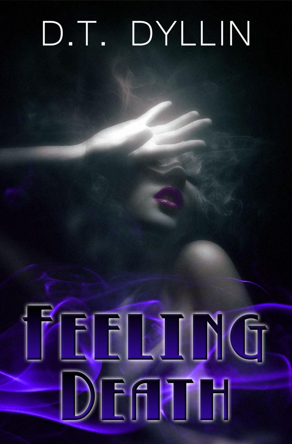 Big bigCover of Feeling Death (The Death Trilogy #1)