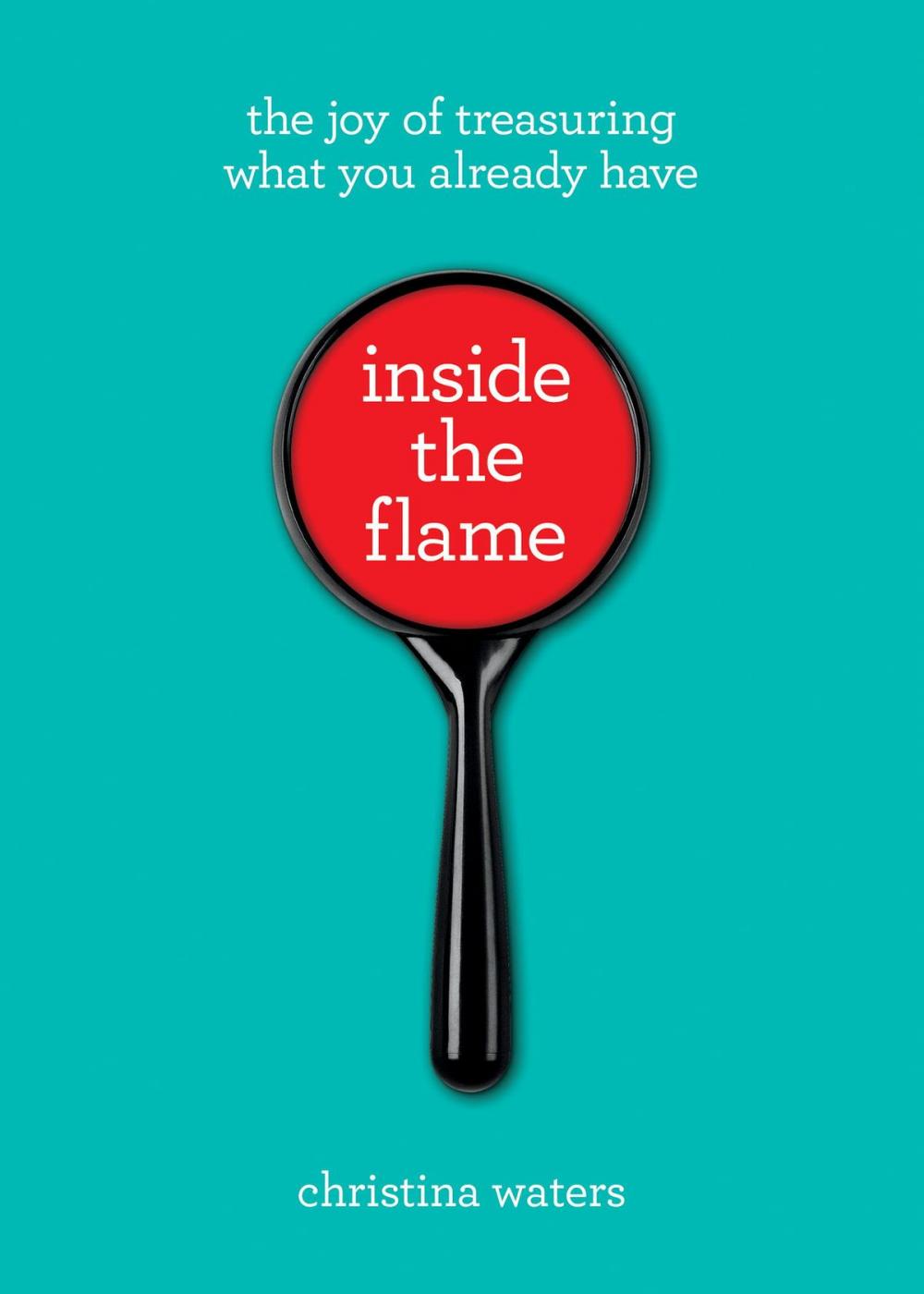 Big bigCover of Inside the Flame