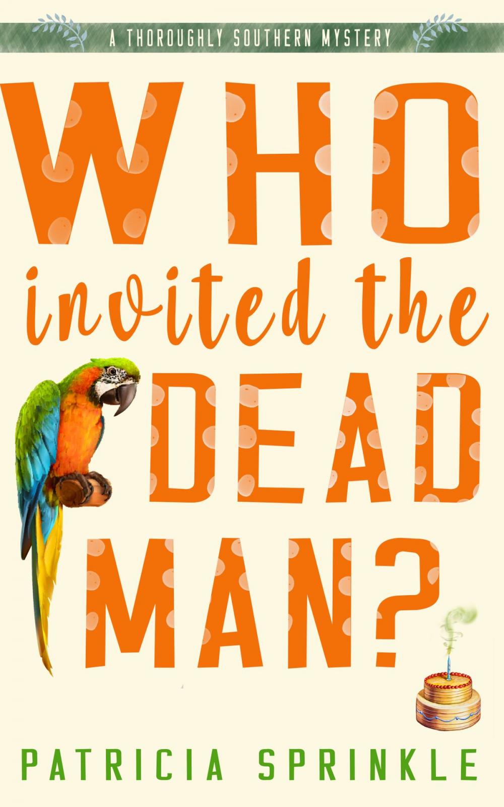 Big bigCover of Who Invited the Dead Man?