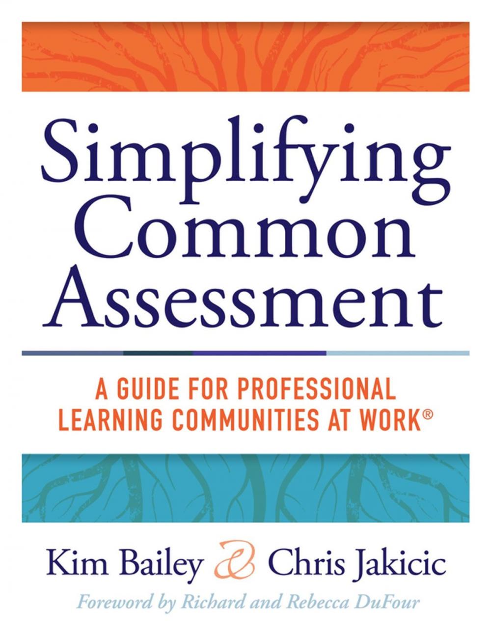 Big bigCover of Simplifying Common Assessment