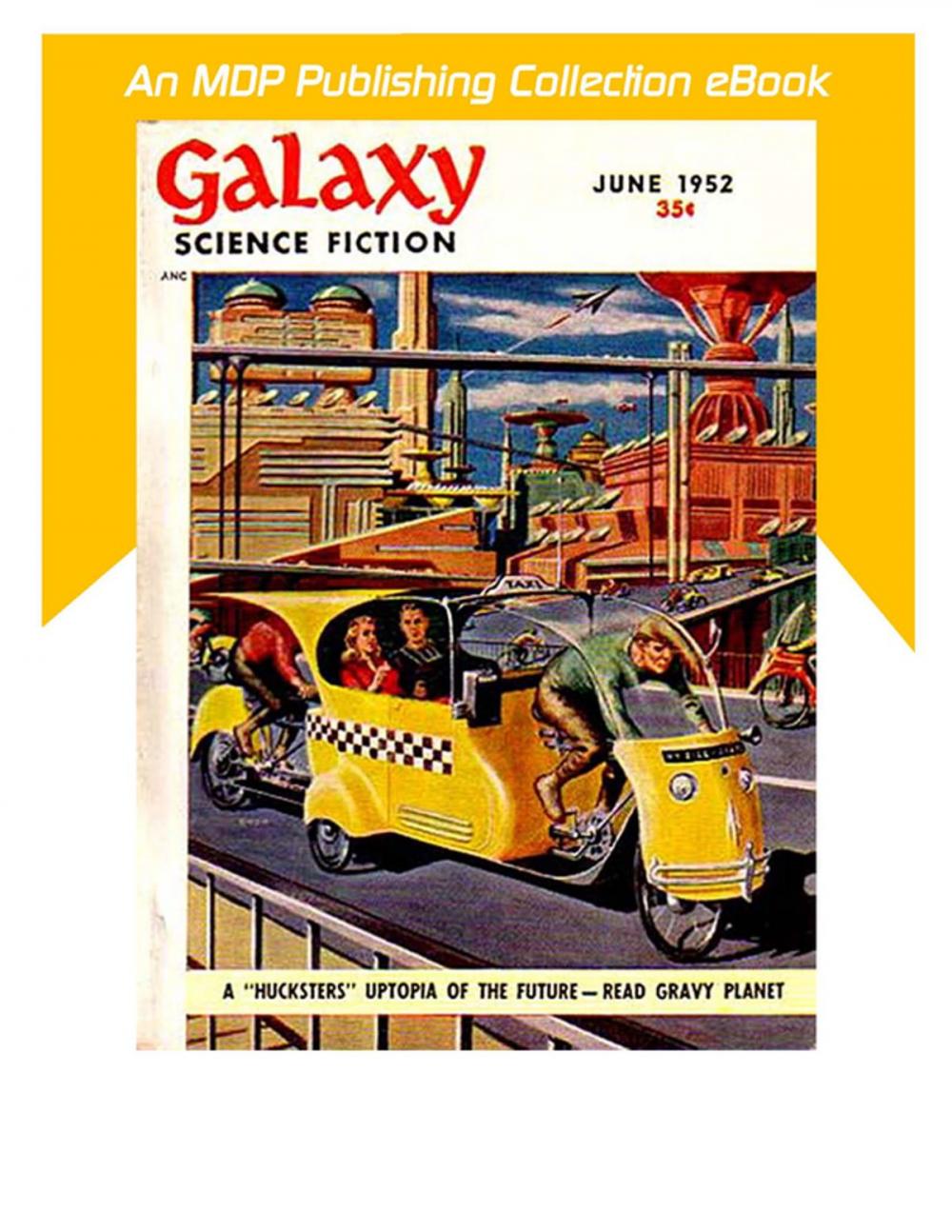 Big bigCover of Galaxy Science Fiction June 1952