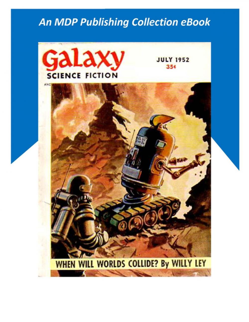 Big bigCover of Galaxy Science Fiction July 1952