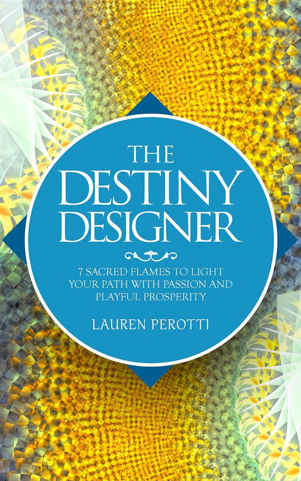 Big bigCover of THE DESTINY DESIGNER