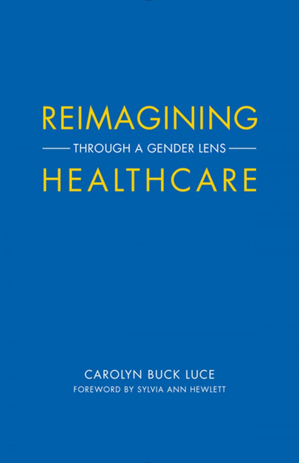 Big bigCover of Reimagining Healthcare