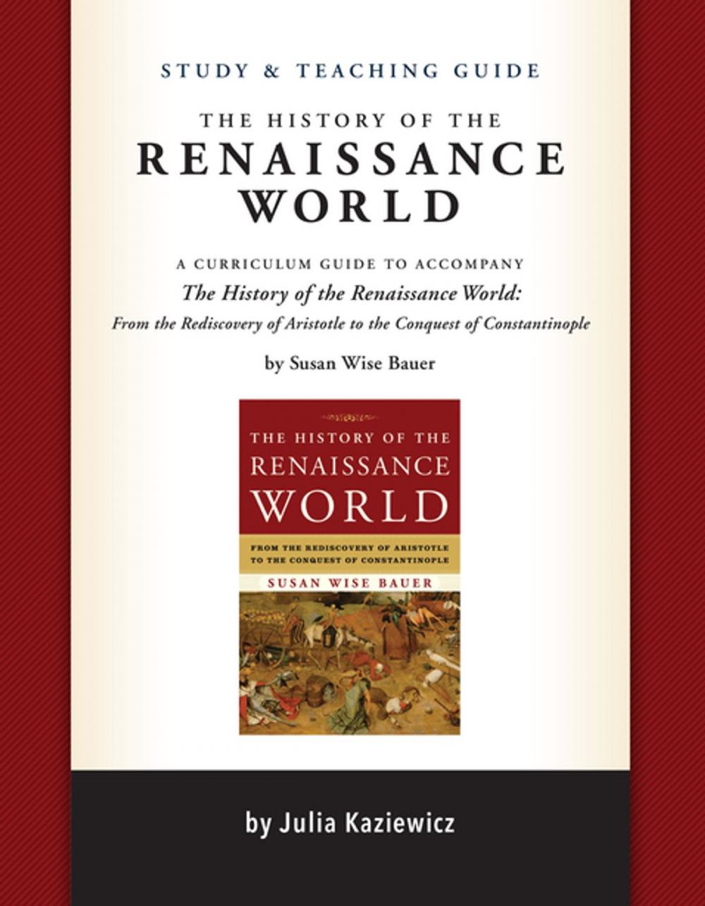 Big bigCover of Study and Teaching Guide for The History of the Renaissance World