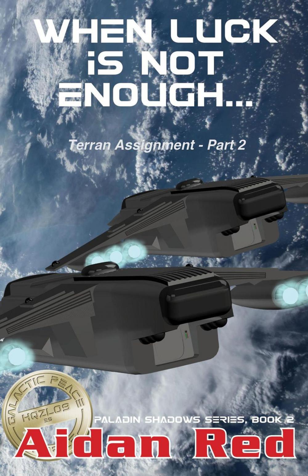 Big bigCover of Terran Assignment - When Luck Is Not Enough