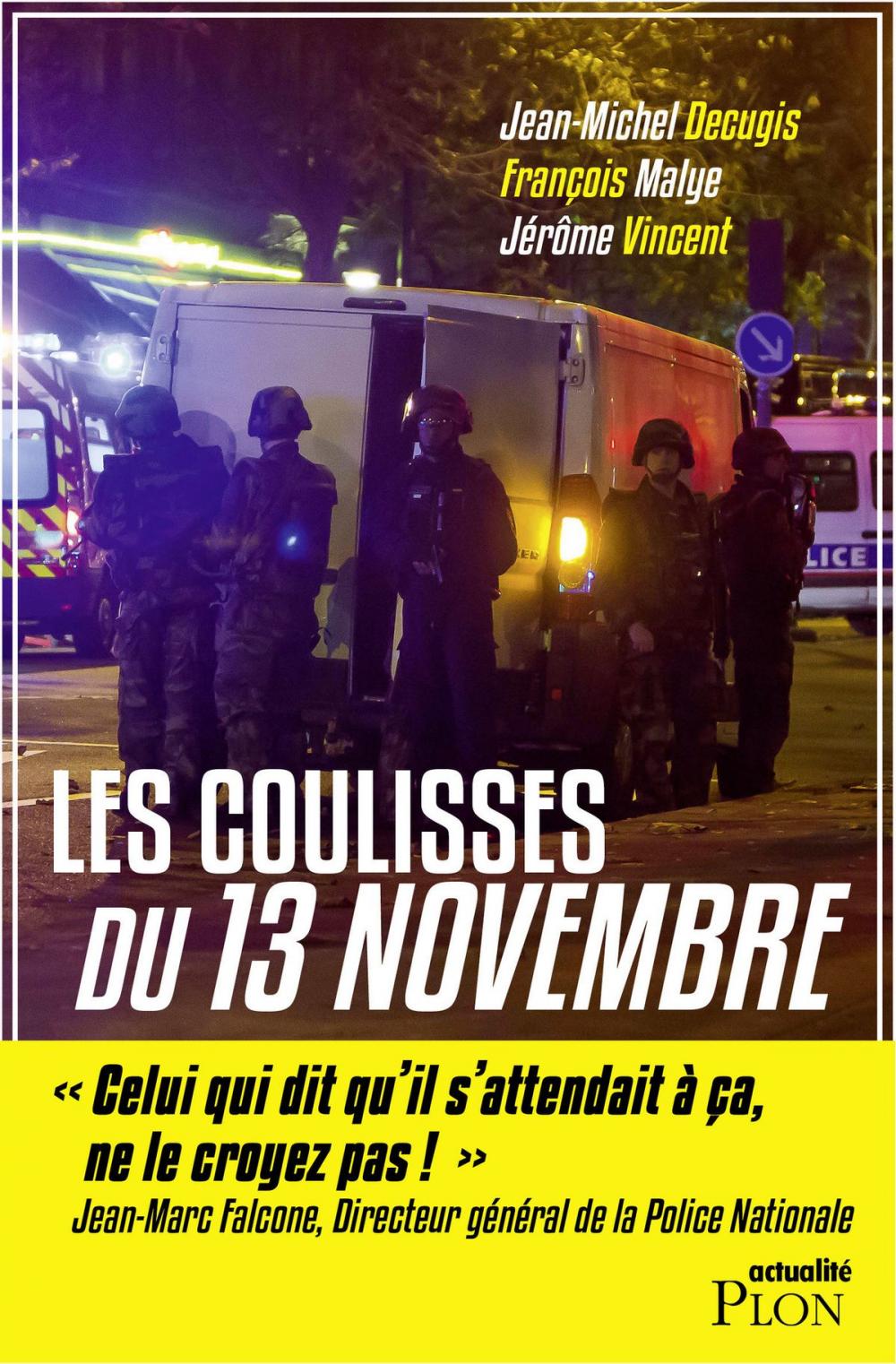 Big bigCover of Les coulisses du 13 novembre