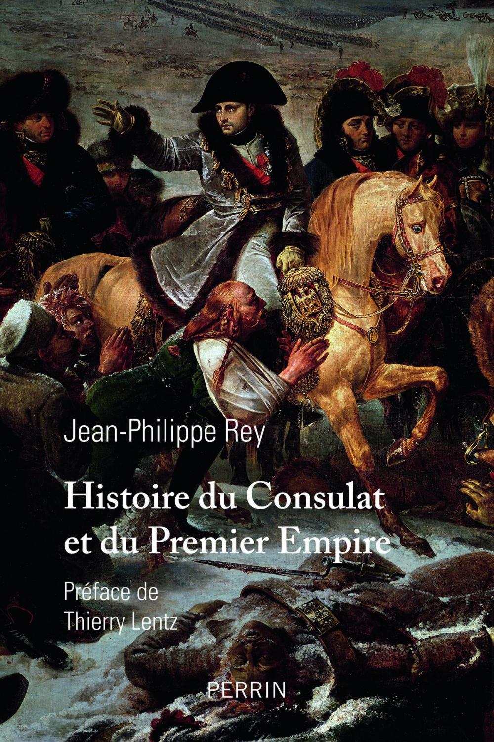 Big bigCover of Histoire du Consulat et du Premier Empire