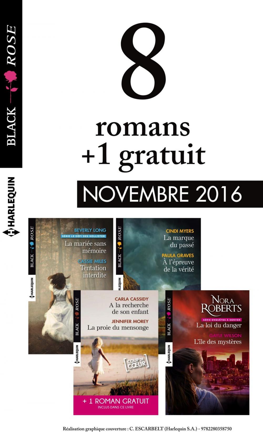 Big bigCover of 8 romans Black Rose + 1 réédité (n°406 à 409 - Novembre 2016)