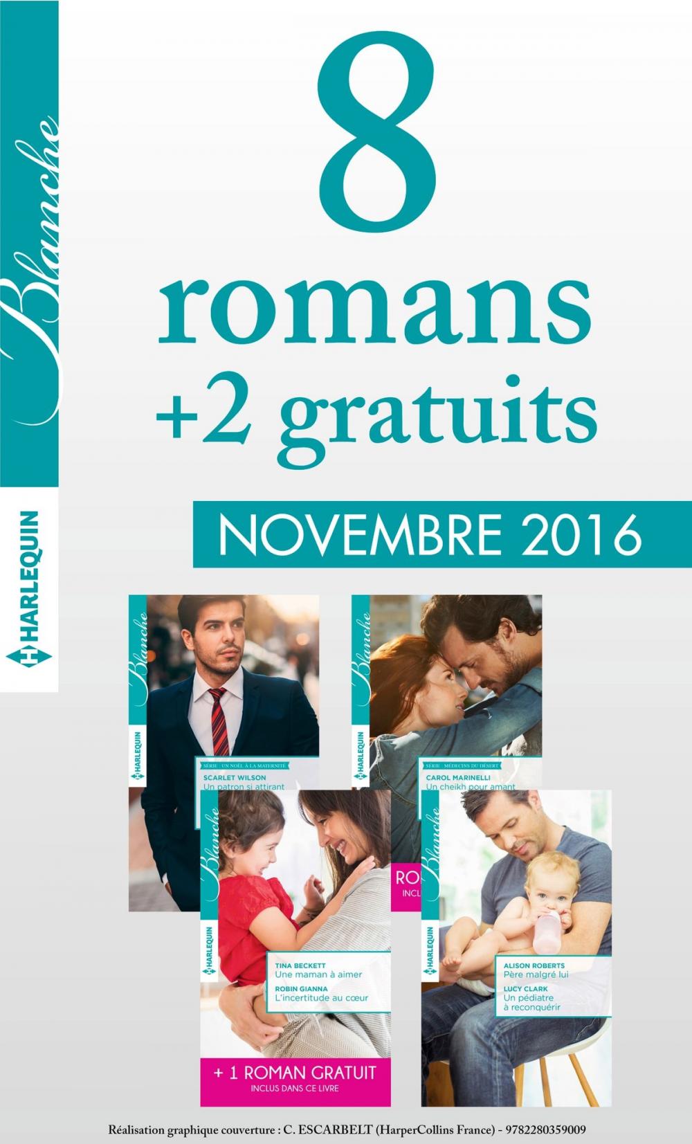 Big bigCover of 8 romans Blanche + 2 grauits (n°406 à 409 - Novembre 2016)