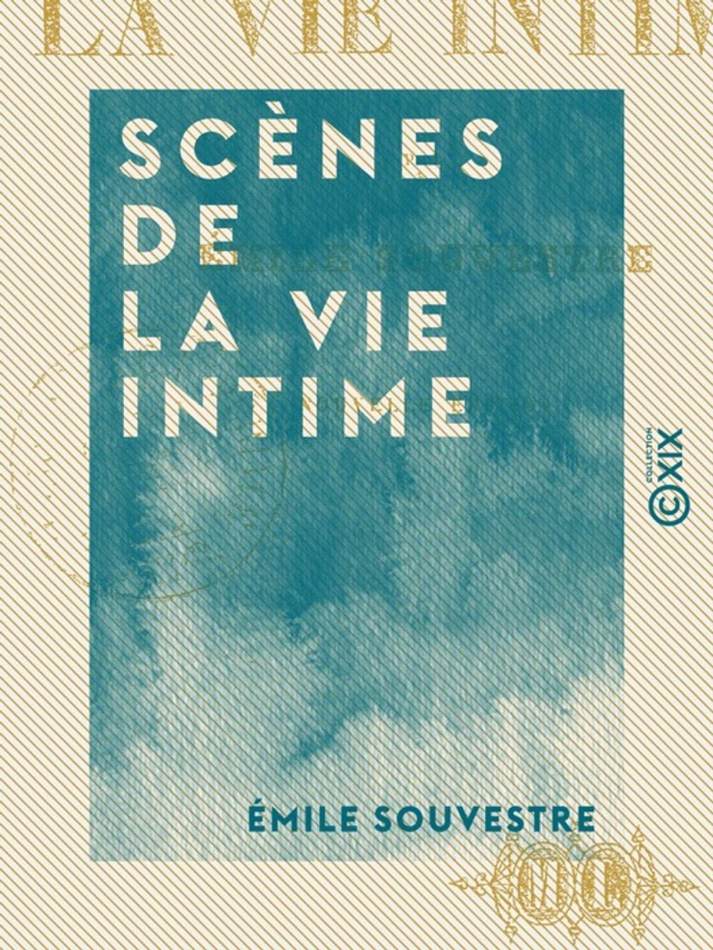 Big bigCover of Scènes de la vie intime