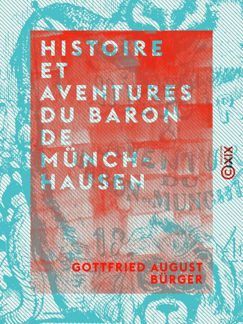 Big bigCover of Histoire et aventures du Baron de Münchhausen