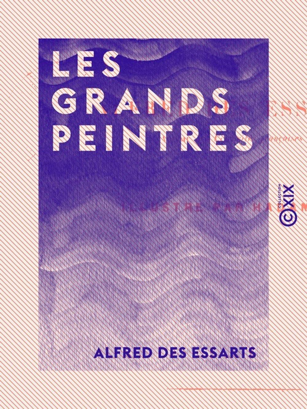 Big bigCover of Les Grands Peintres