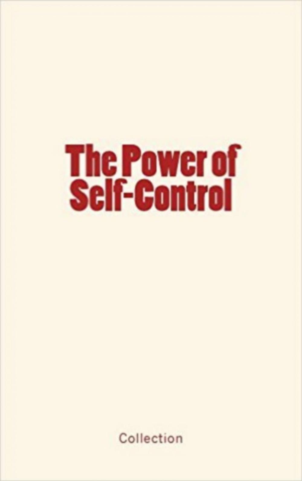 Big bigCover of The Power of Self-Control and its Development