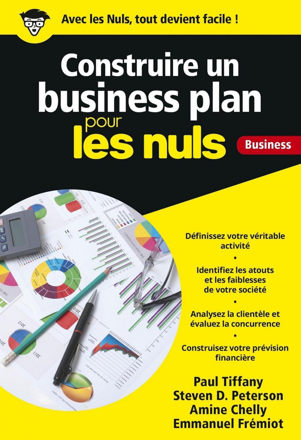 Big bigCover of Construire un business plan pour les Nuls poche Business