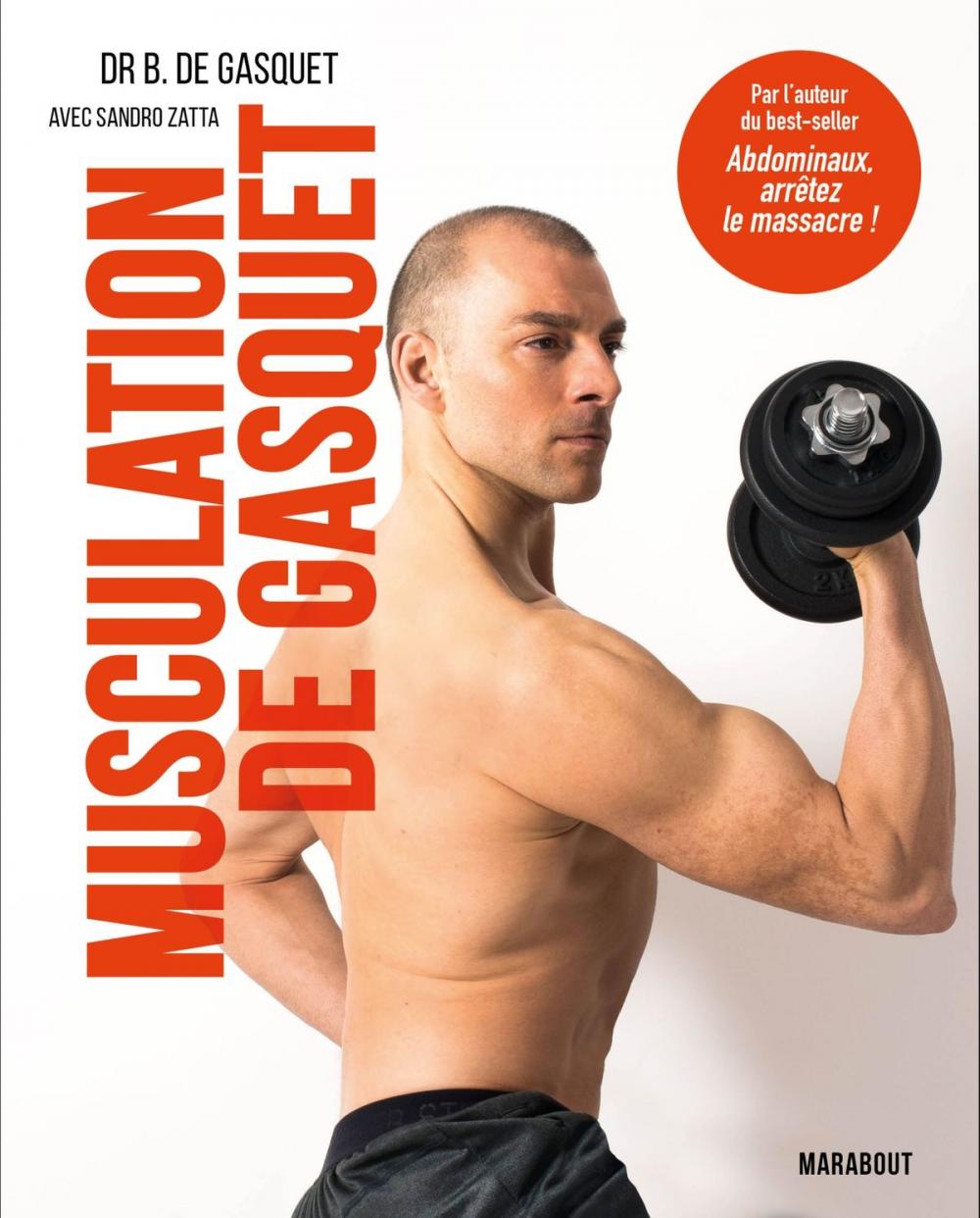 Big bigCover of Musculation de Gasquet : performance et sécurité