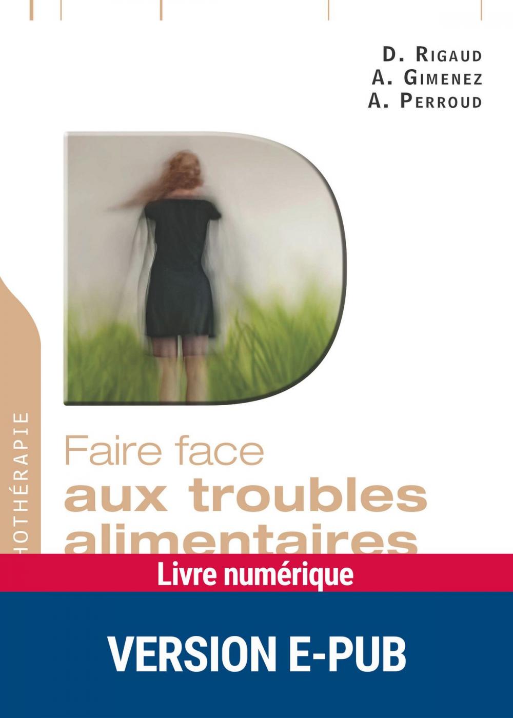 Big bigCover of Faire face aux troubles alimentaires (Epub)