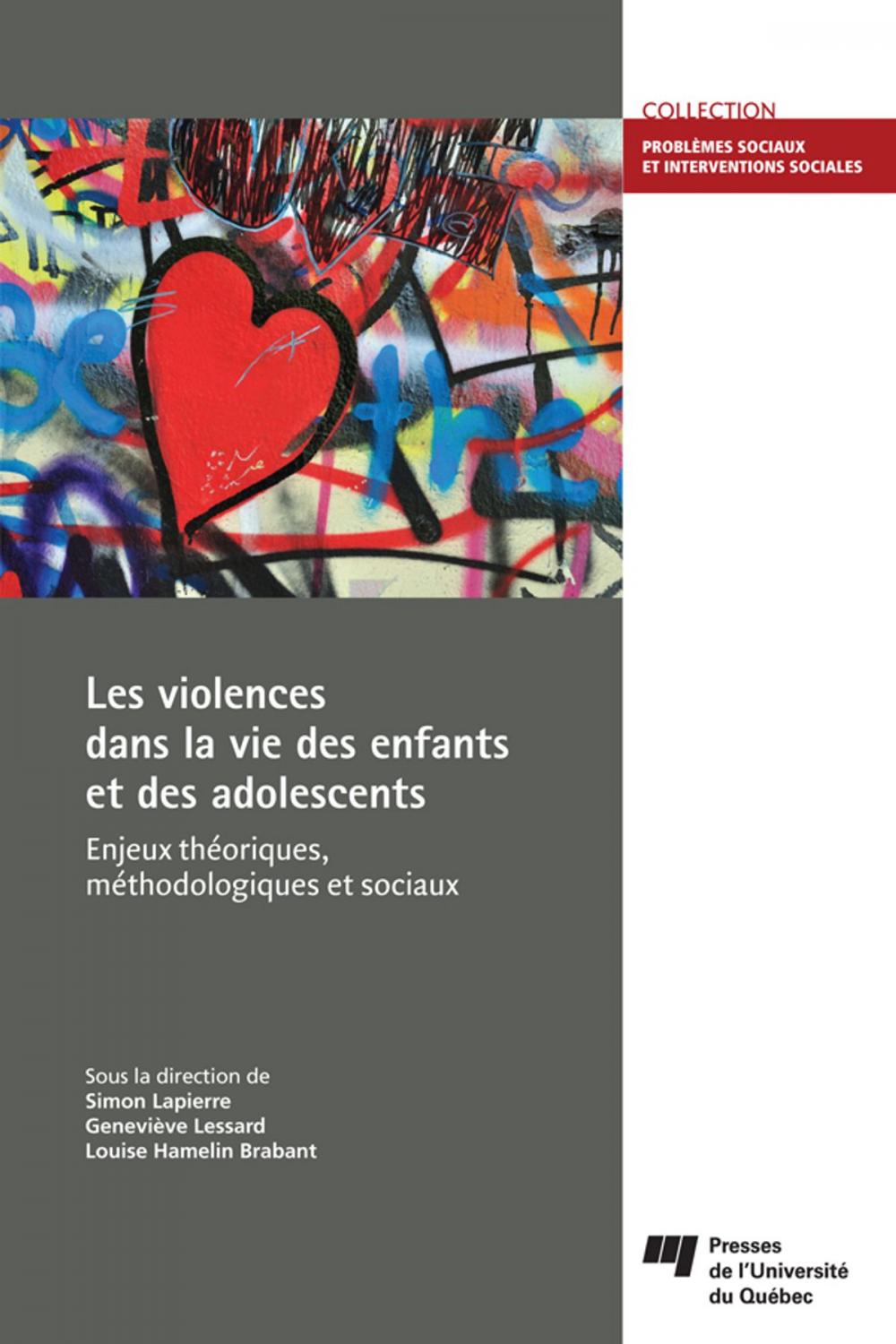 Big bigCover of Les violences dans la vie des enfants et des adolescents