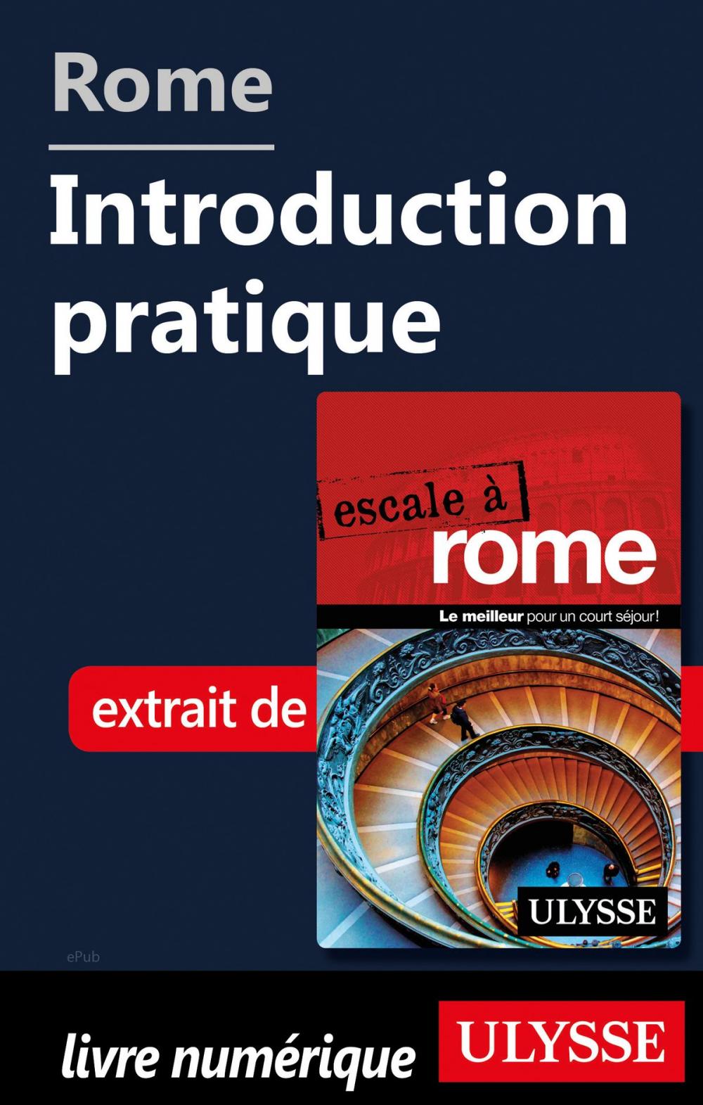 Big bigCover of Rome - Introduction pratique