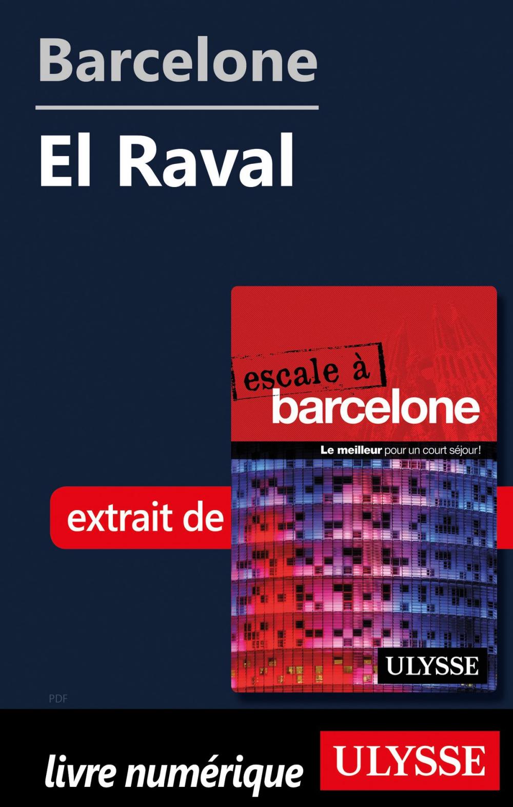 Big bigCover of Barcelone - El Raval