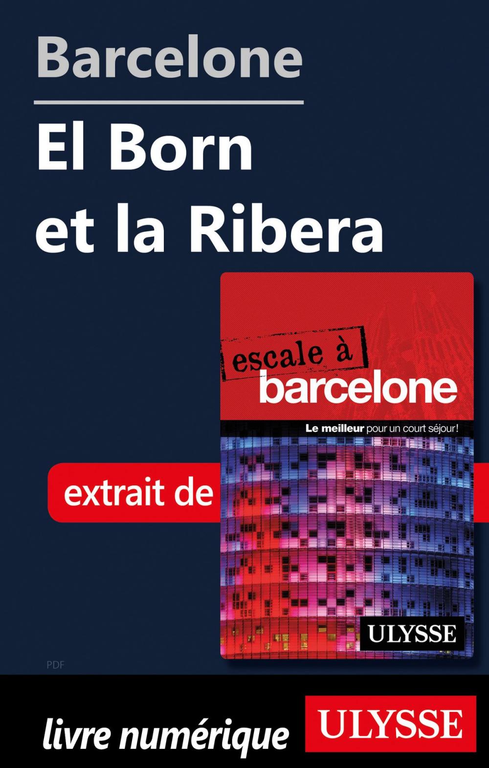 Big bigCover of Barcelone - El Born et la Ribera