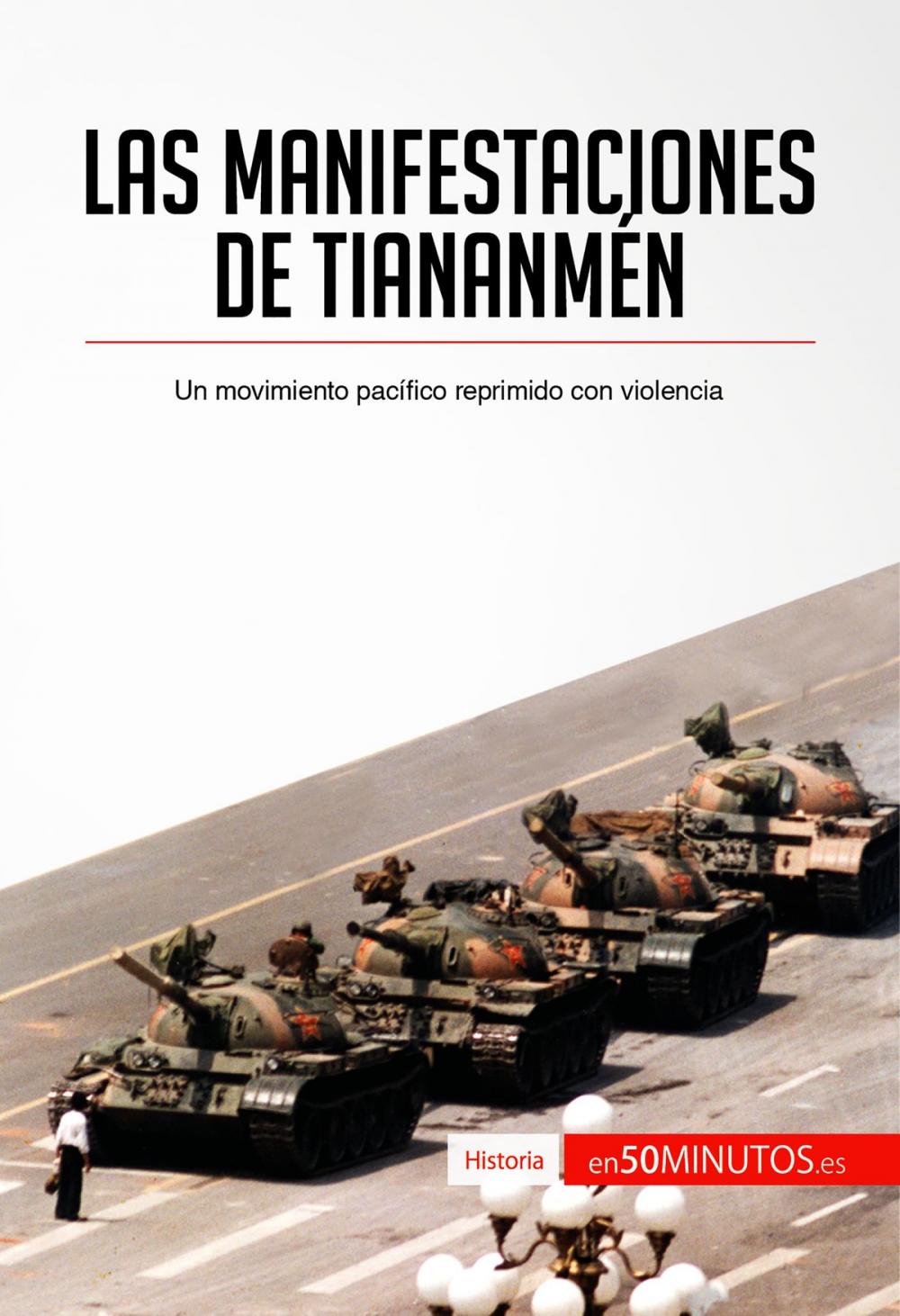 Big bigCover of Las manifestaciones de Tiananmén