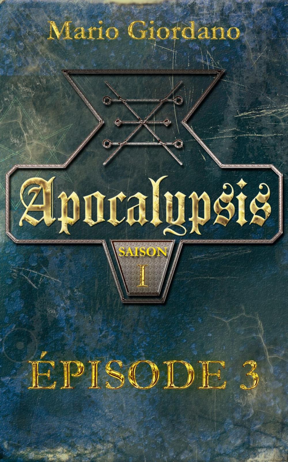 Big bigCover of Apocalypsis - Épisode 3