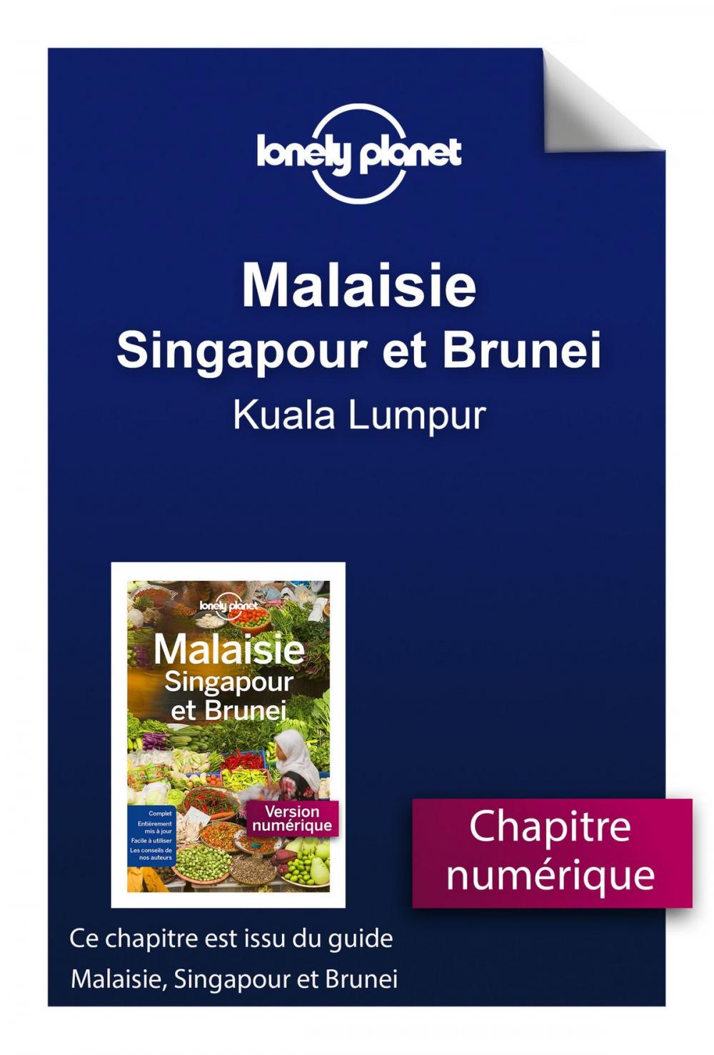 Big bigCover of Malaisie, Singapour et Brunei - Kuala Lumpur