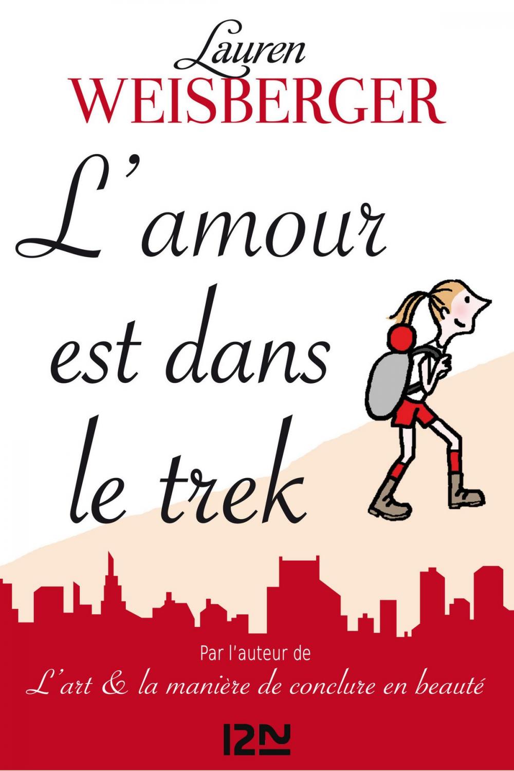 Big bigCover of L'amour est dans le trek