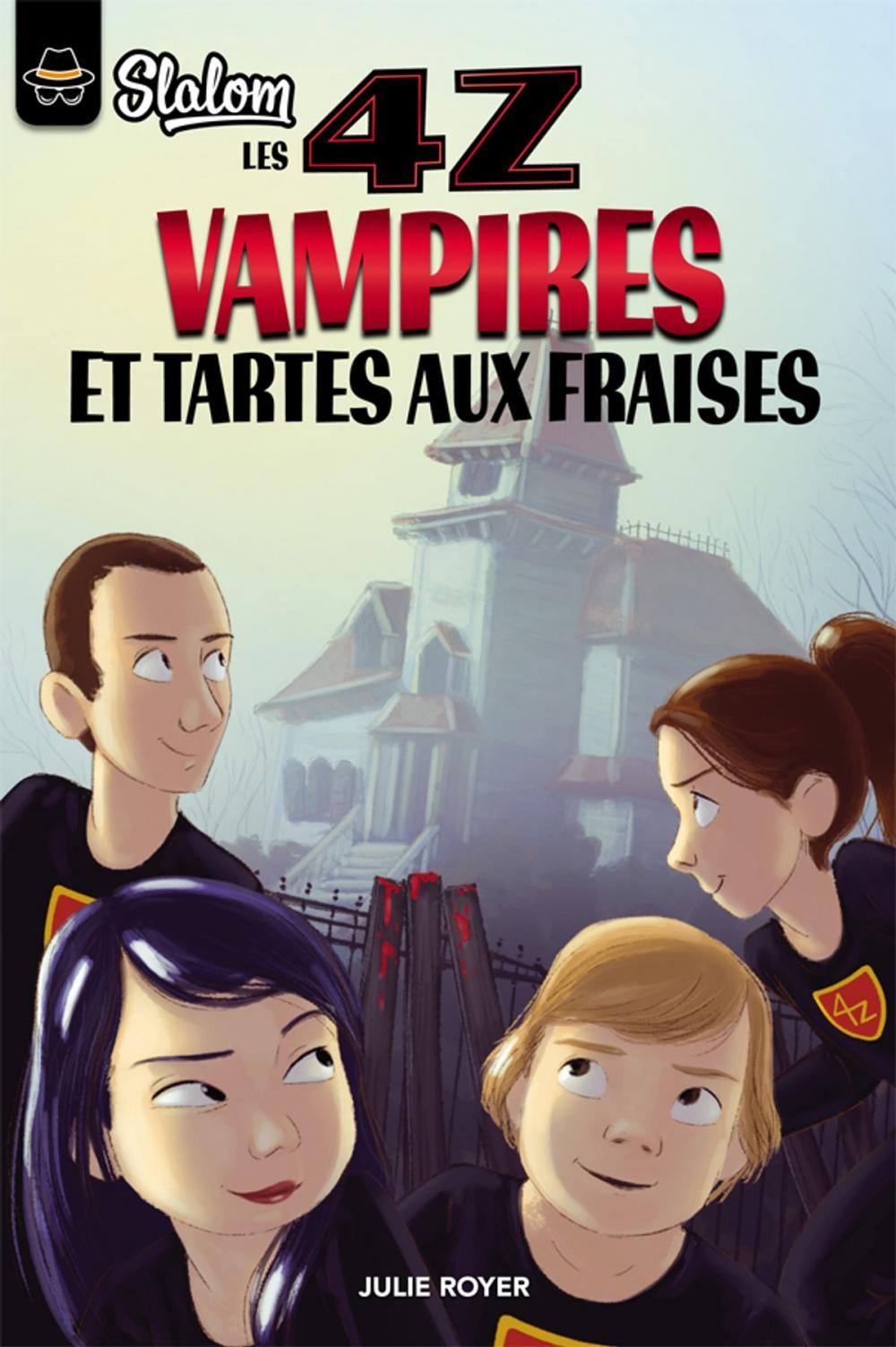 Big bigCover of Les 4Z - Vampires et tartes aux fraises