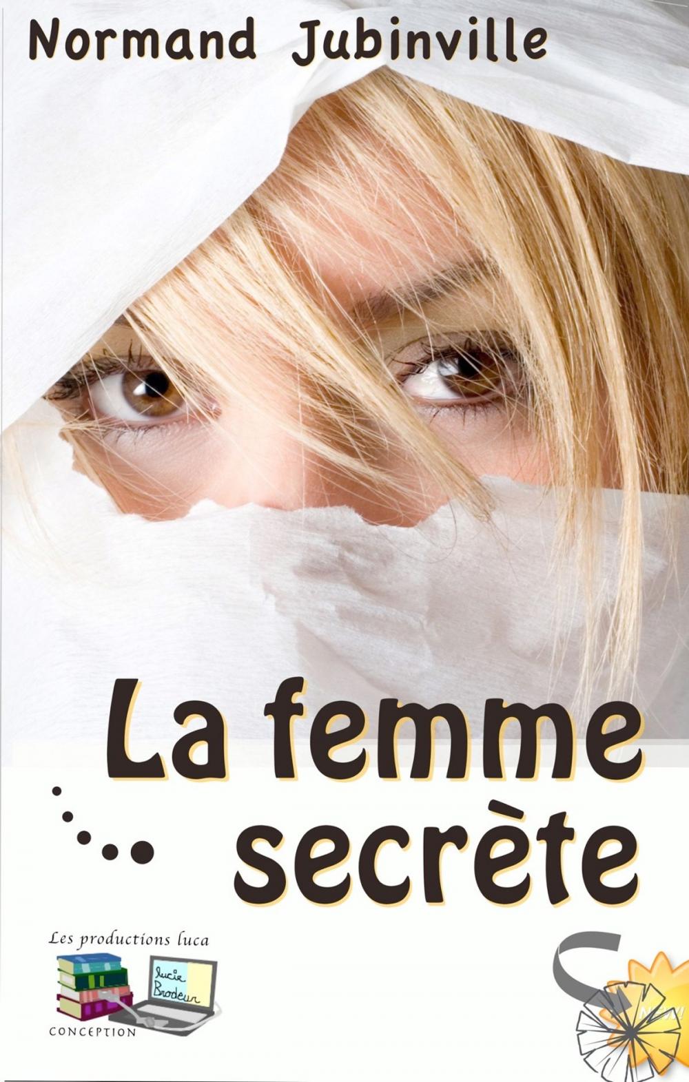 Big bigCover of La femme secrète