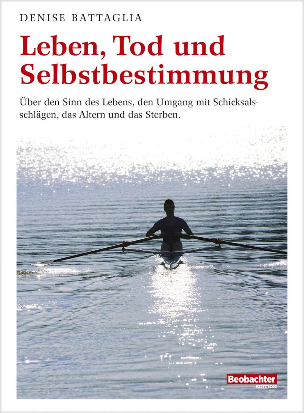 Big bigCover of Leben, Tod und Selbstbestimmung