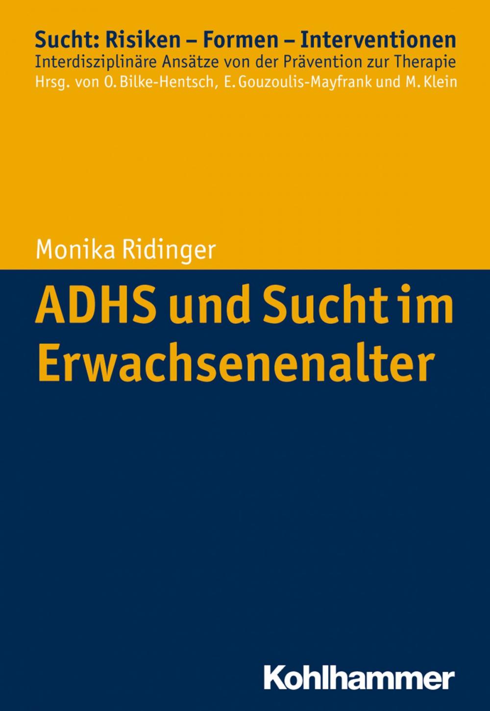 Big bigCover of ADHS und Sucht im Erwachsenenalter