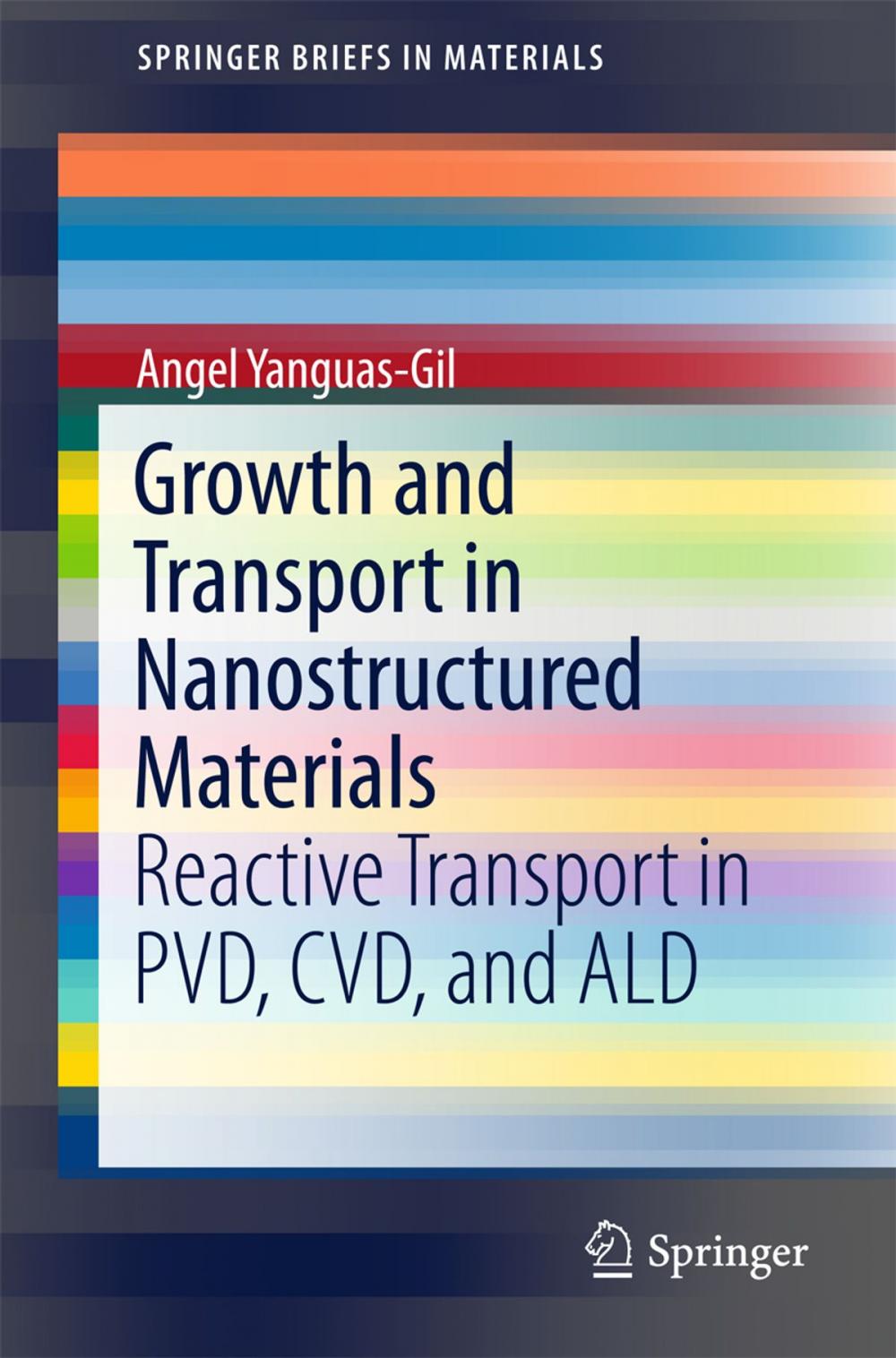 Big bigCover of Growth and Transport in Nanostructured Materials